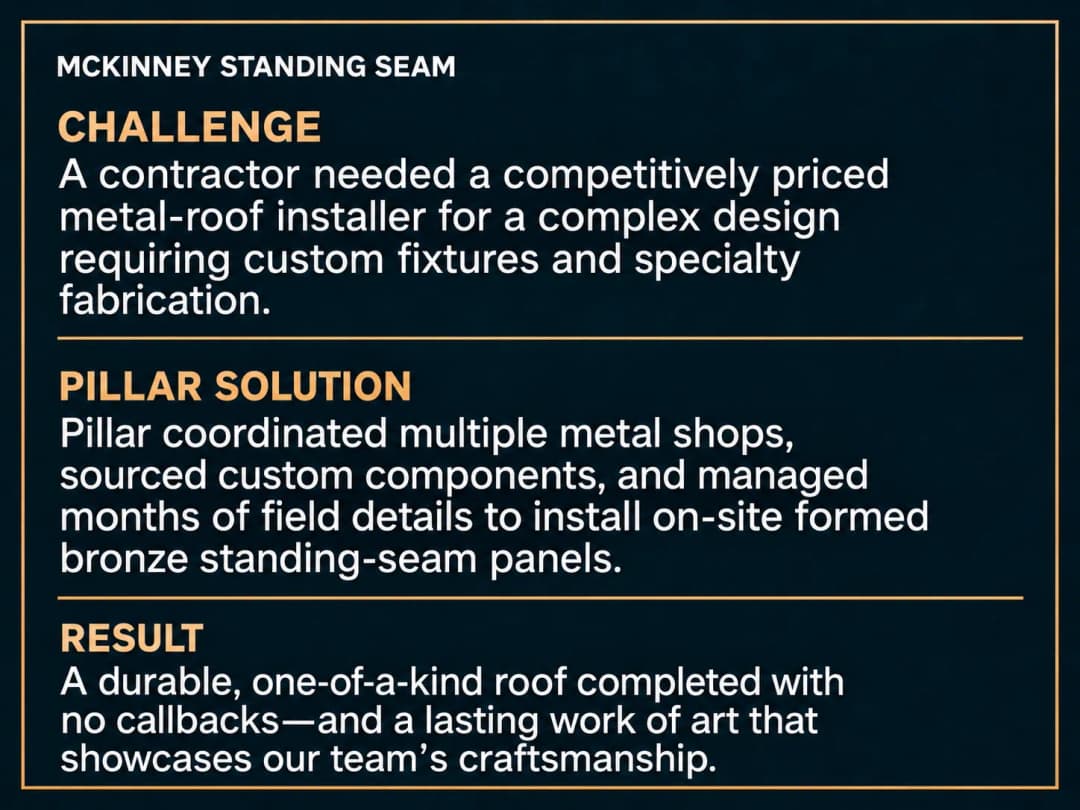 McKinney standing seam roof project with custom metal work and successful installation.